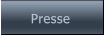 Presse Presse